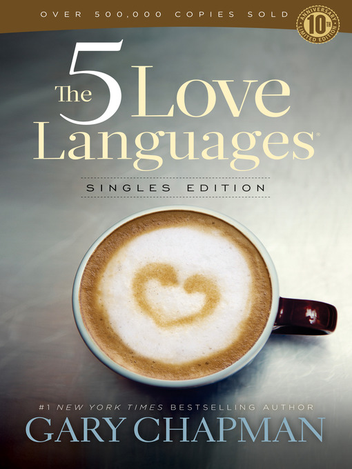 Title details for 5 Love Languages Singles Edition by Gary D. Chapman - Available